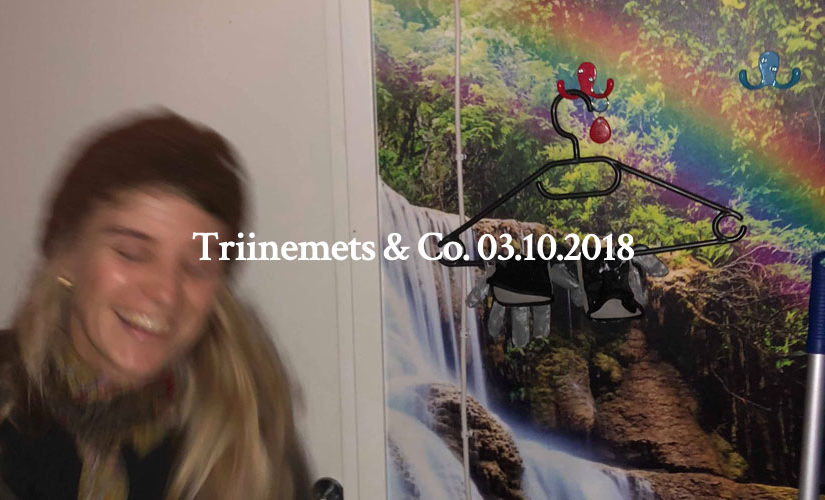 Triinemets & Co. 03.10.2018