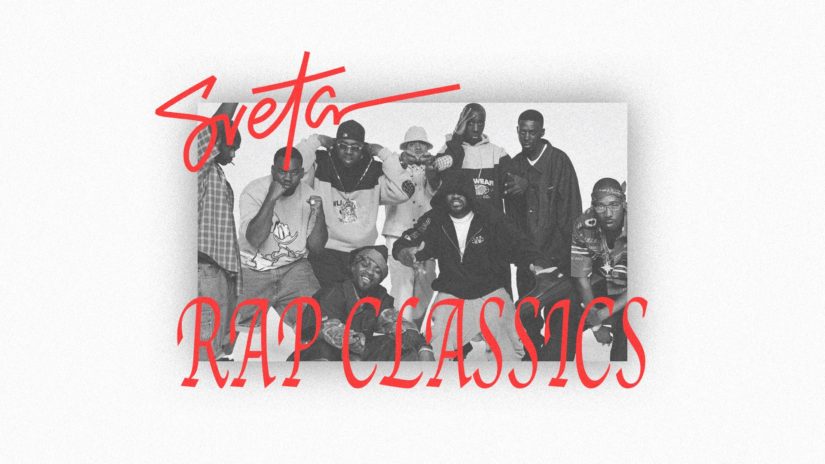 Sveta Invites: Rap Classics / 19.09.19
